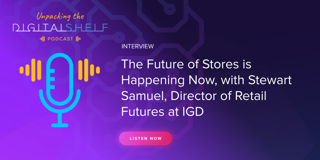 interview-the-future-of-stores-is-happening-now-with-stewart-samuel